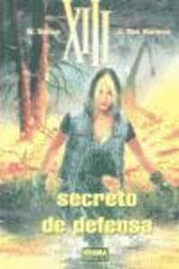 XIII, 14 : secreto de defensa
