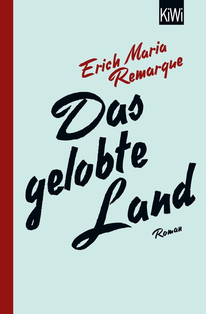 Das gelobte Land: Roman
