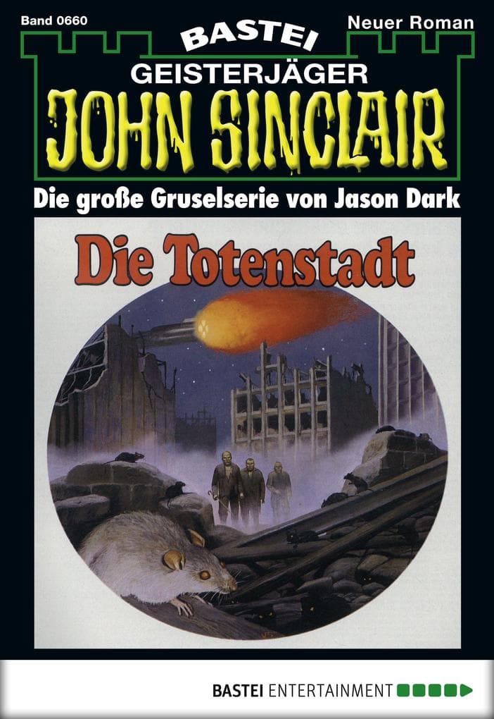 John Sinclair 660: Die Totenstadt