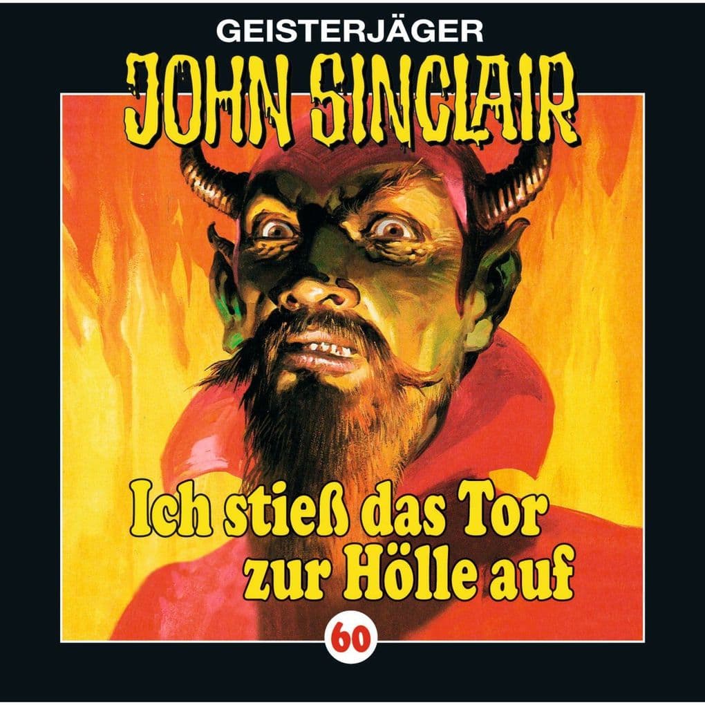 Folge 60: Ich stieß das Tor zur Hölle auf (I/ III): Ich stieß das Tor zur Hölle auf (I/III). Hörspiel.
