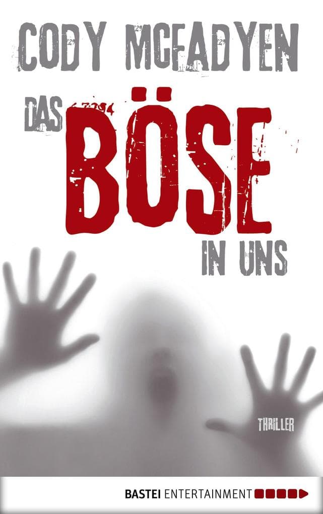 Das Böse in uns - 3. Fall für Smoky Barrett: Thriller