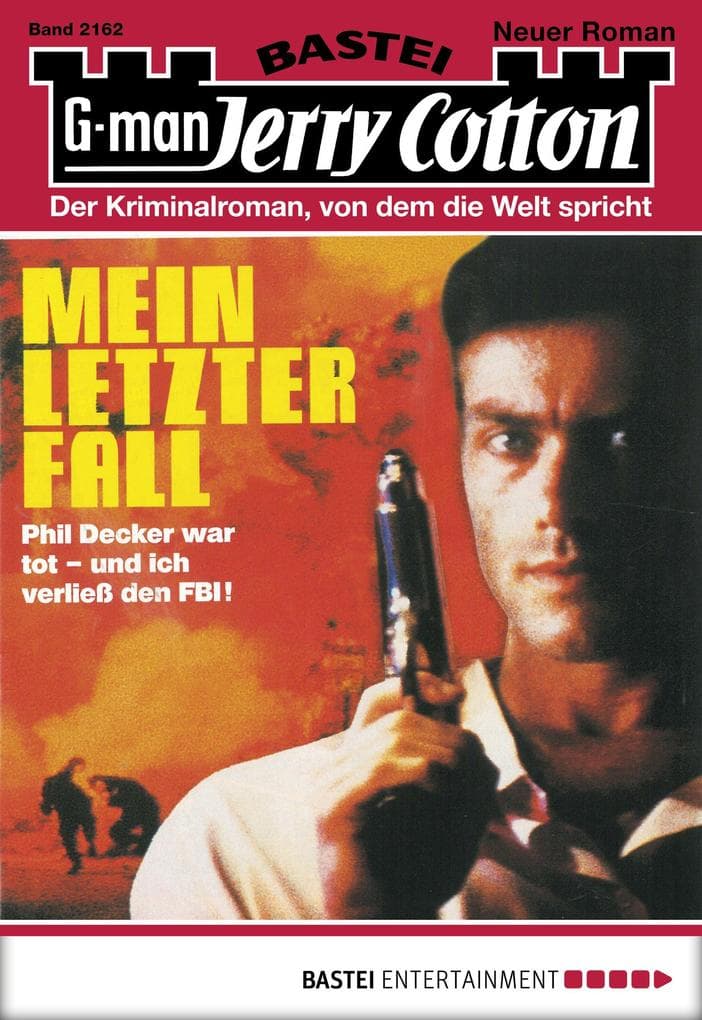 Jerry Cotton 2162: Mein letzter Fall (Teil 2)