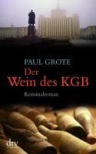 Der Wein des KGB: Kriminalroman