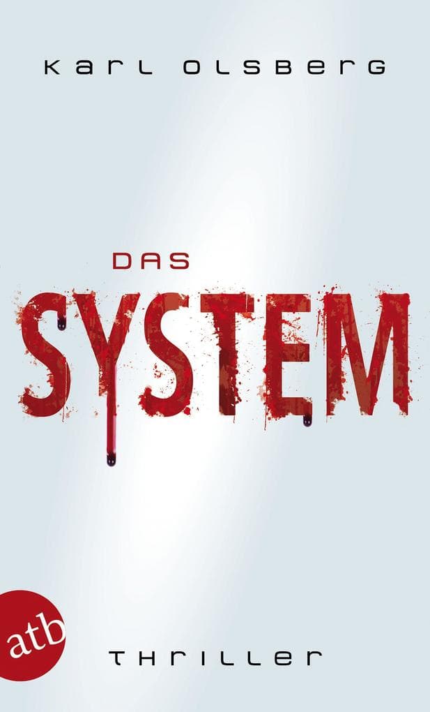 Das System: Thriller