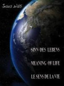 Der Sinn des Lebens, The Meaning of Life, Le sens de la vie