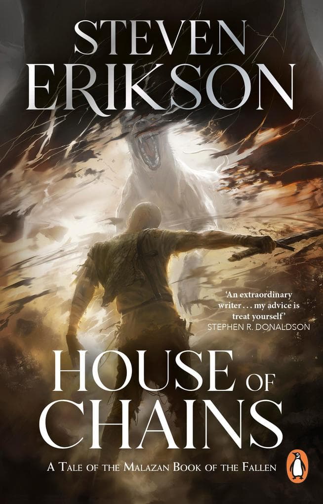 House of Chains: Malazan Book of the Fallen 4