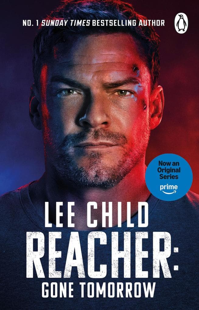 Gone Tomorrow: The Sunday Times bestselling thriller that inspired the 2026 hit TV series REACHER