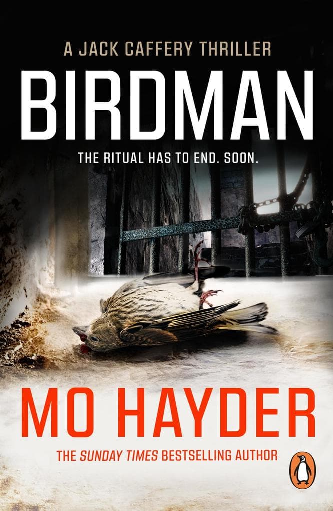 Birdman: (Jack Caffery Book 1): the gruesome and gripping first book in the bestselling Jack Caffery series
