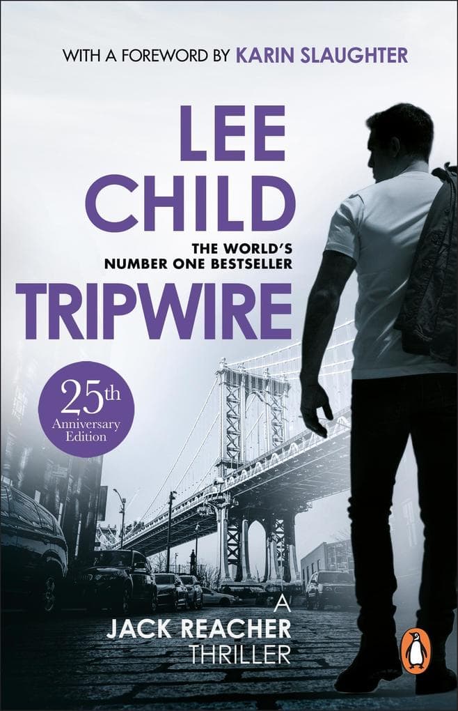 Tripwire: The gripping Jack Reacher thriller from the No.1 Sunday Times bestselling author