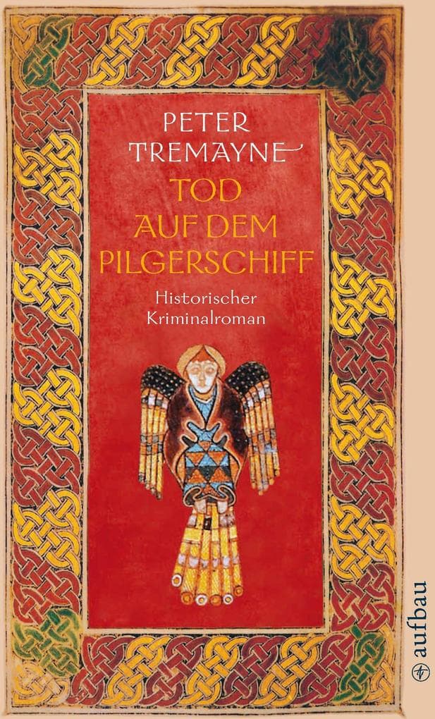 Tod auf dem Pilgerschiff: Historischer Kriminalroman