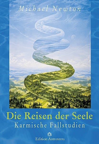 Die Reisen der Seele: Karmische Fallstudien