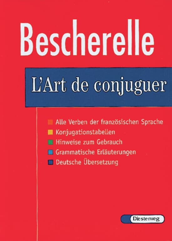 Le Nouveau Bescherelle. L' Art de conjuguer: Dictionnaire de verbes francais