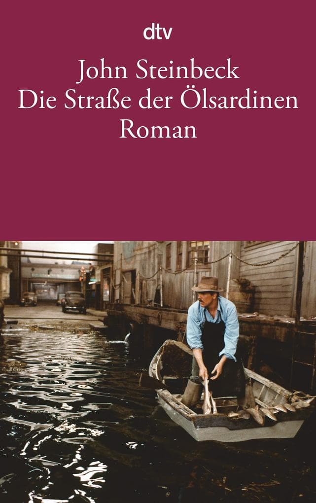 Die Straße der Ölsardinen: Roman