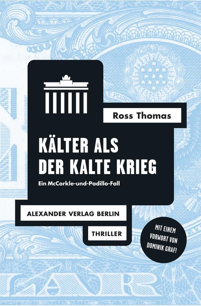 Kälter als der Kalte Krieg: Ein Fall für Mac McCorkle und Michael Padillo