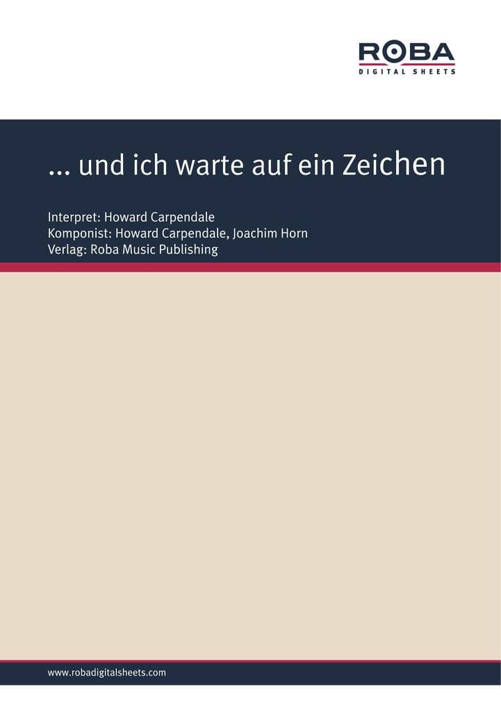 ... und ich warte auf ein Zeichen: as performed by Howard Carpendale, Single Songbook