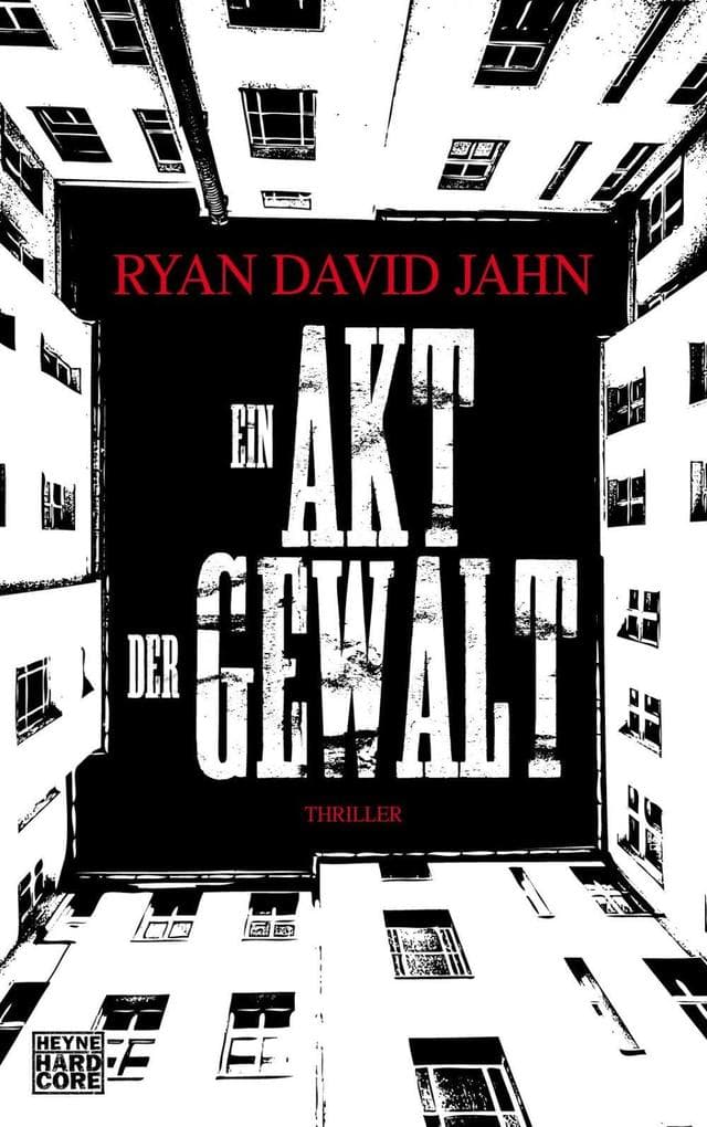 Ein Akt der Gewalt: Thriller