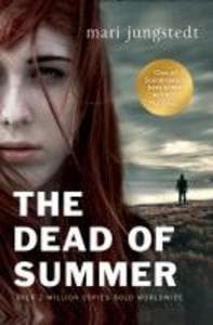 The Dead of Summer: Anders Knutas series 5