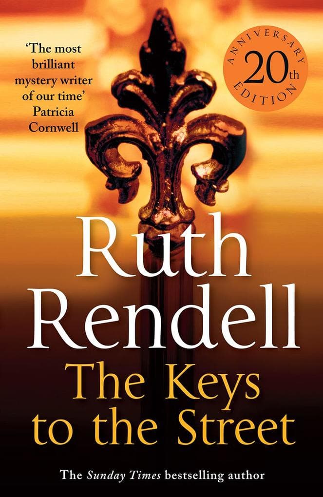 The Keys To The Street: A chilling suspense novel from the Sunday Times bestselling author and award-winning queen of crime