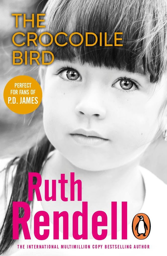 The Crocodile Bird: a gripping psychological thriller from the award-winning Queen of Crime
