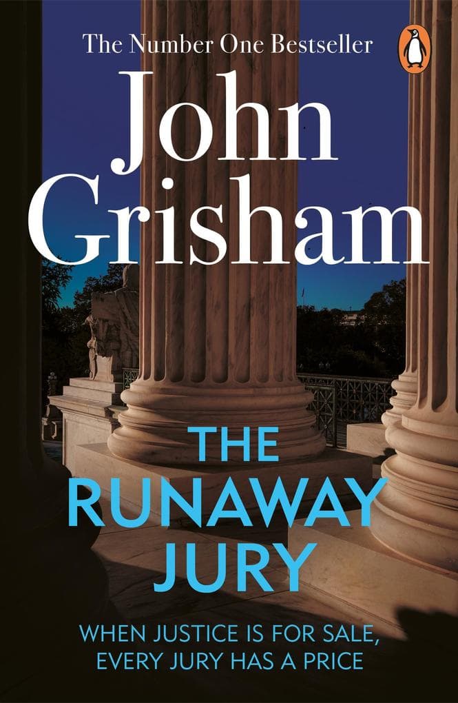 The Runaway Jury: A gripping legal thriller from the Sunday Times bestselling author of mystery and suspense