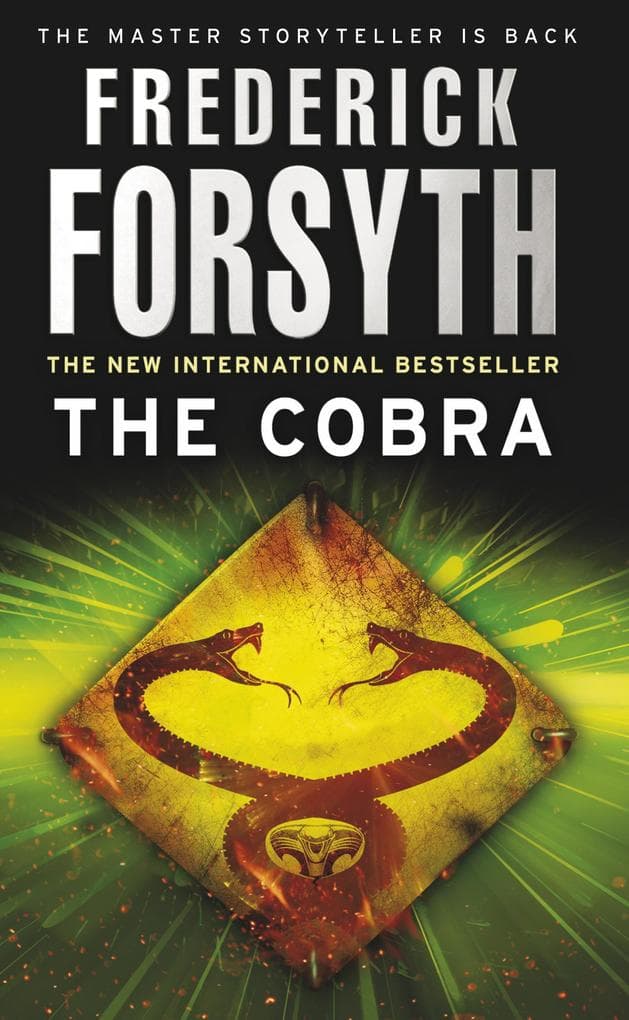 The Cobra: The unmissable political thriller from the legendary storyteller