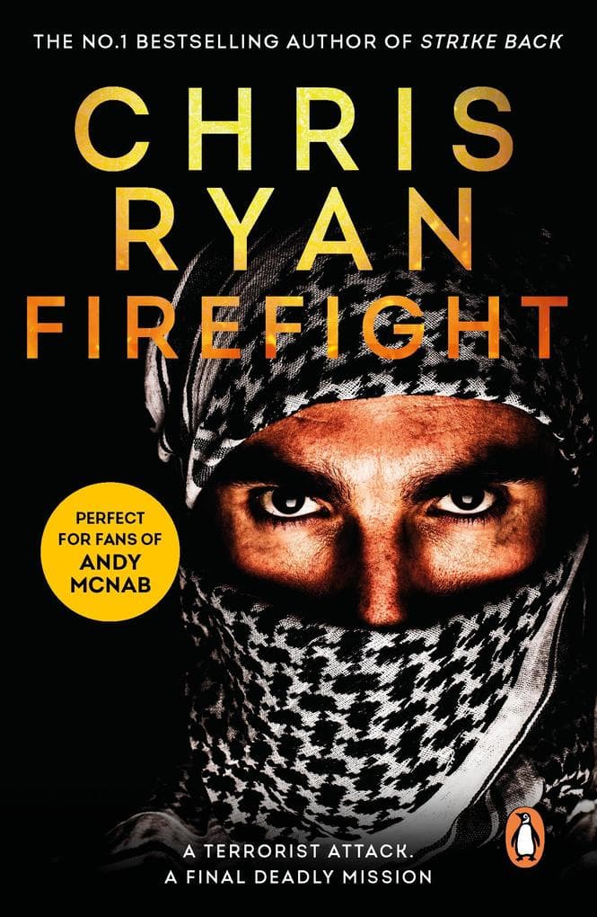 Firefight: The exciting thriller from bestselling author Chris Ryan