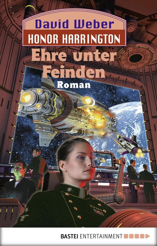 Honor Harrington 06. Ehre unter Feinden: Honor Harrington Zyklus