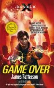 Daniel X: Game Over: (Daniel X 4)