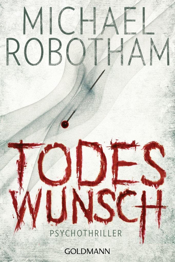 Todeswunsch: Psychothriller