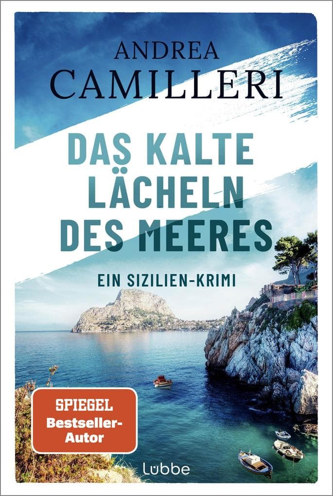 Das kalte Lächeln des Meeres: Commissario Montalbanos siebter Fall