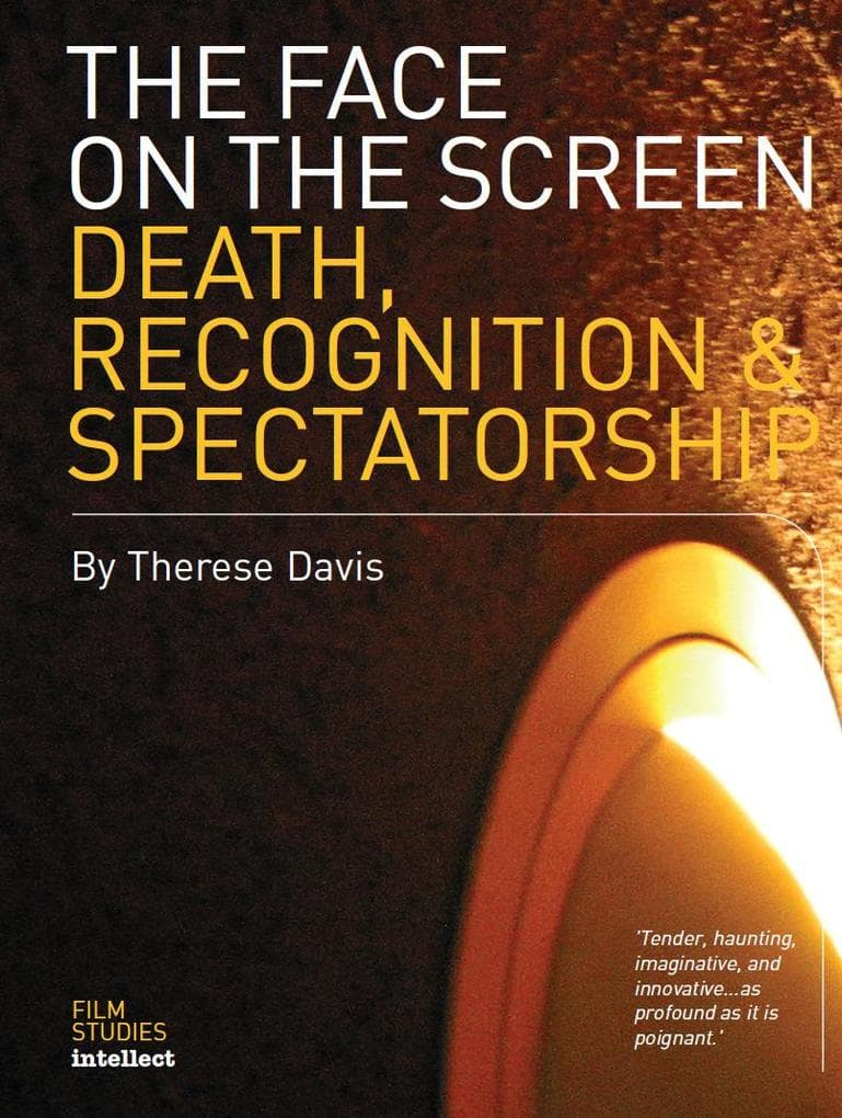 The Face on the Screen: Questions of Death, Recognition and Public Memory