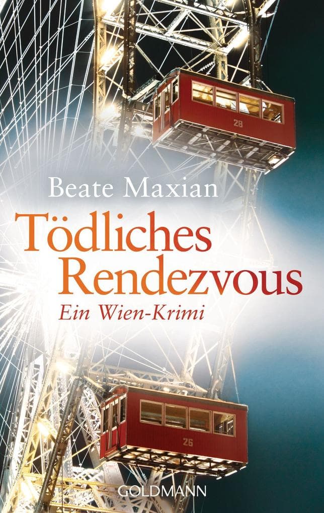 Tödliches Rendezvous: Ein Wien-Krimi