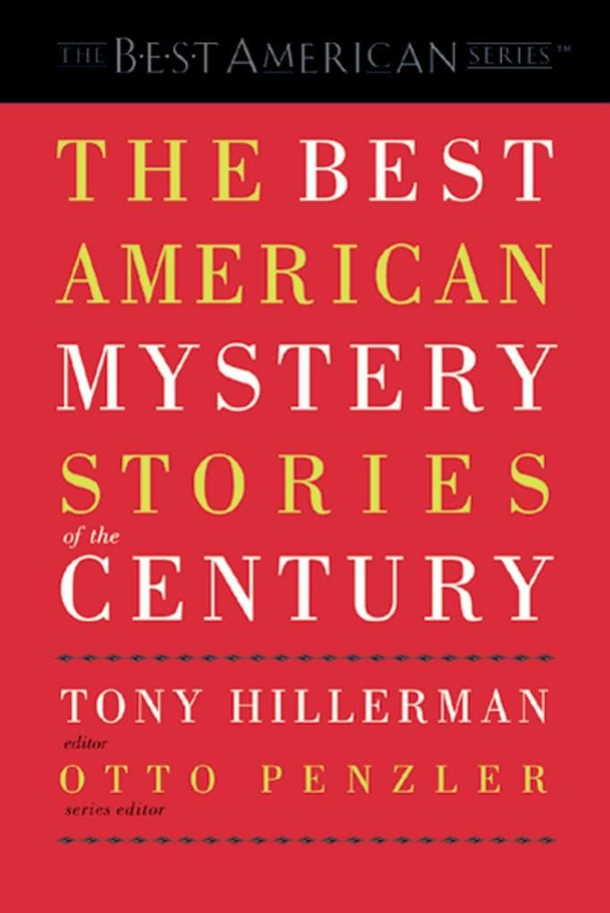 The Best American Mystery Stories of the Century