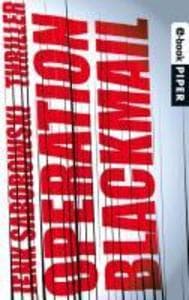 Operation Blackmail: Thriller