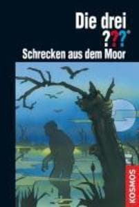 Die drei ??? Schrecken aus dem Moor (Fragezeichen)
