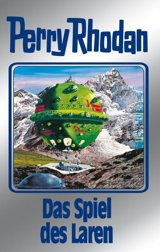 Perry Rhodan 87: Das Spiel des Laren (Silberband): 7. Band des Zyklus "Aphilie"