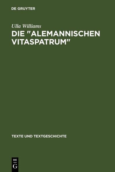 Die " Alemannischen Vitaspatrum ": Untersuchungen und Edition