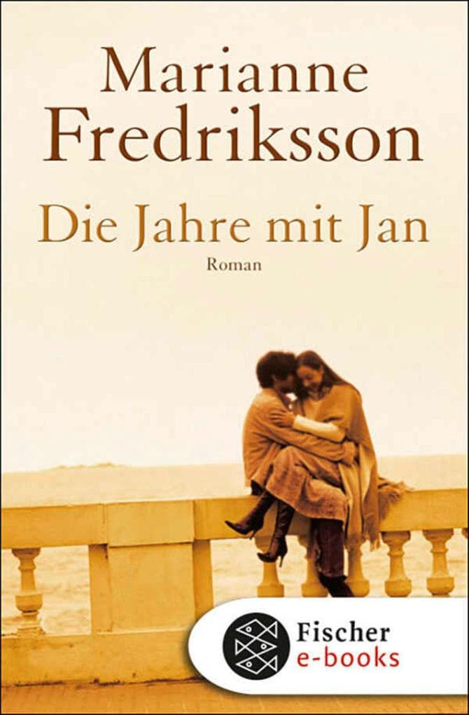 Die Jahre mit Jan: Roman