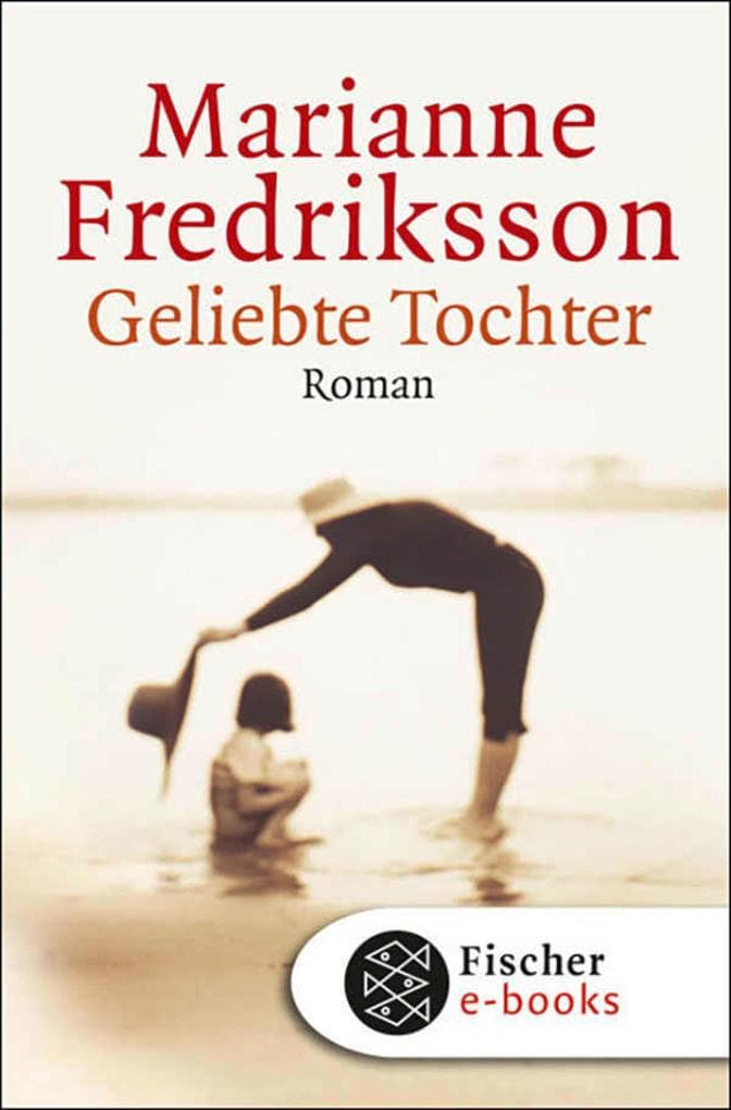 Geliebte Tochter: Roman