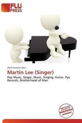 Martin Lee (Singer): Pop Music, Singer, Music, Singing, Guitar, Pye Records, Brotherhood of Man