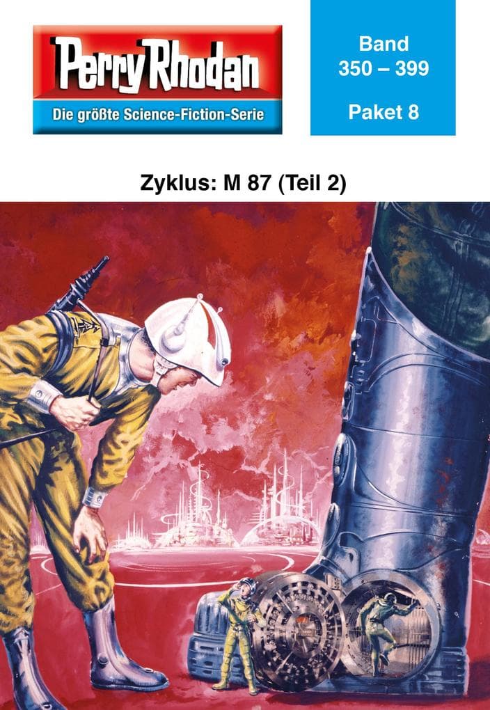 Perry Rhodan-Paket 8: M 87 (Teil 2): Perry Rhodan-Heftromane 350 bis 399