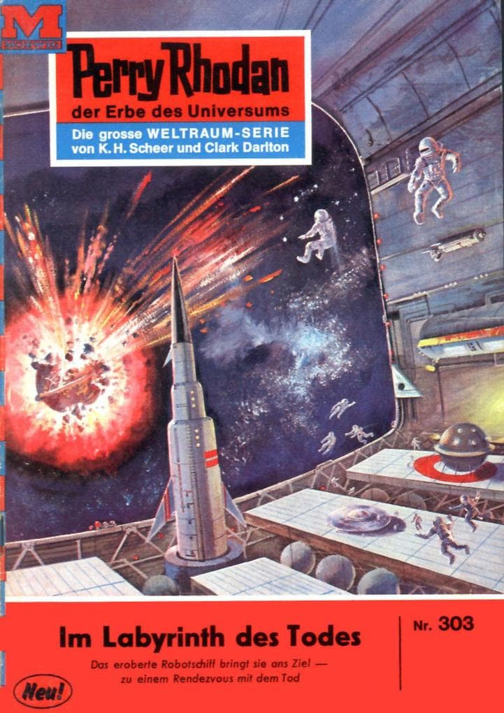 Perry Rhodan 303: Im Labyrinth des Todes: Perry Rhodan-Zyklus "M 87"