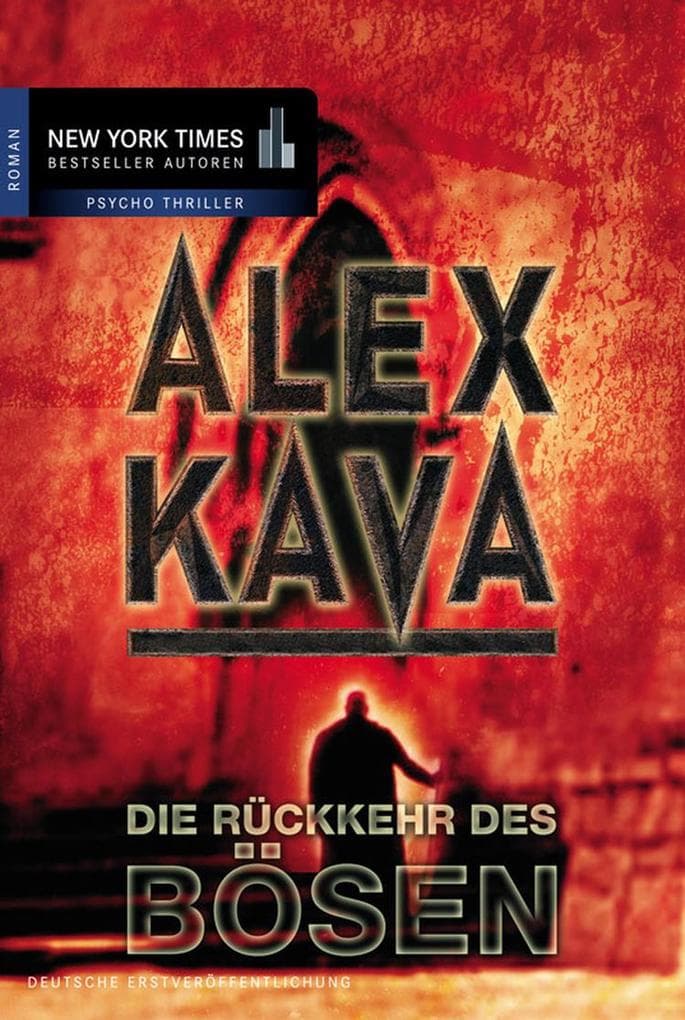 Die Rückkehr des Bösen: Kriminalthriller