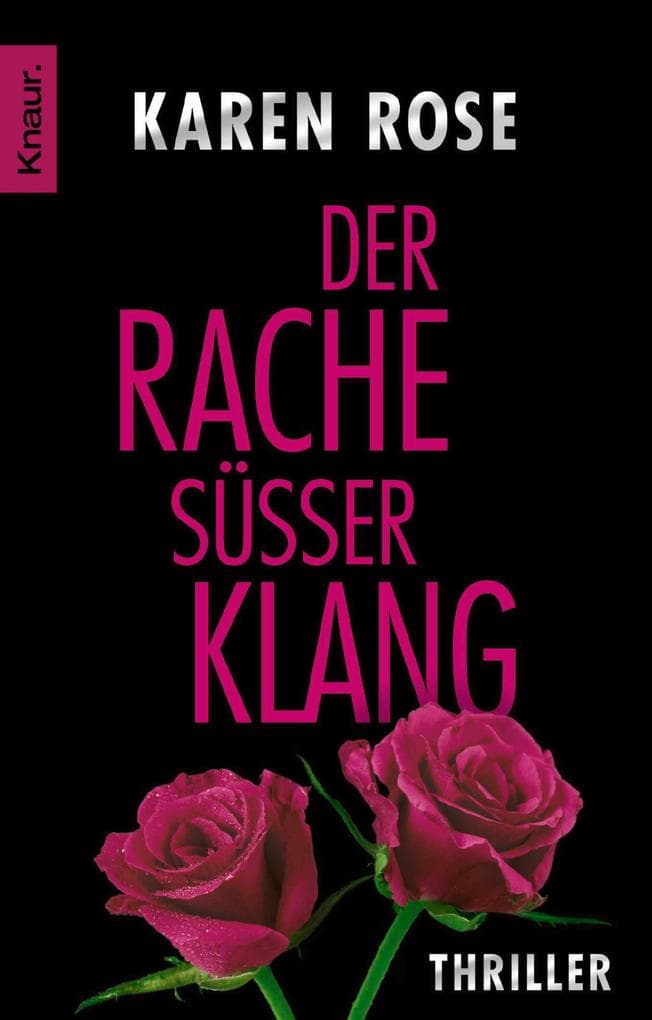 Der Rache süßer Klang: Thriller | Ein atemberaubender romantischer Thriller voller Spannung