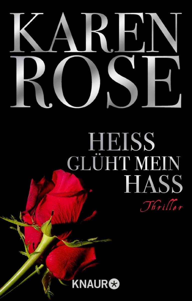 Heiß glüht mein Hass: Thriller