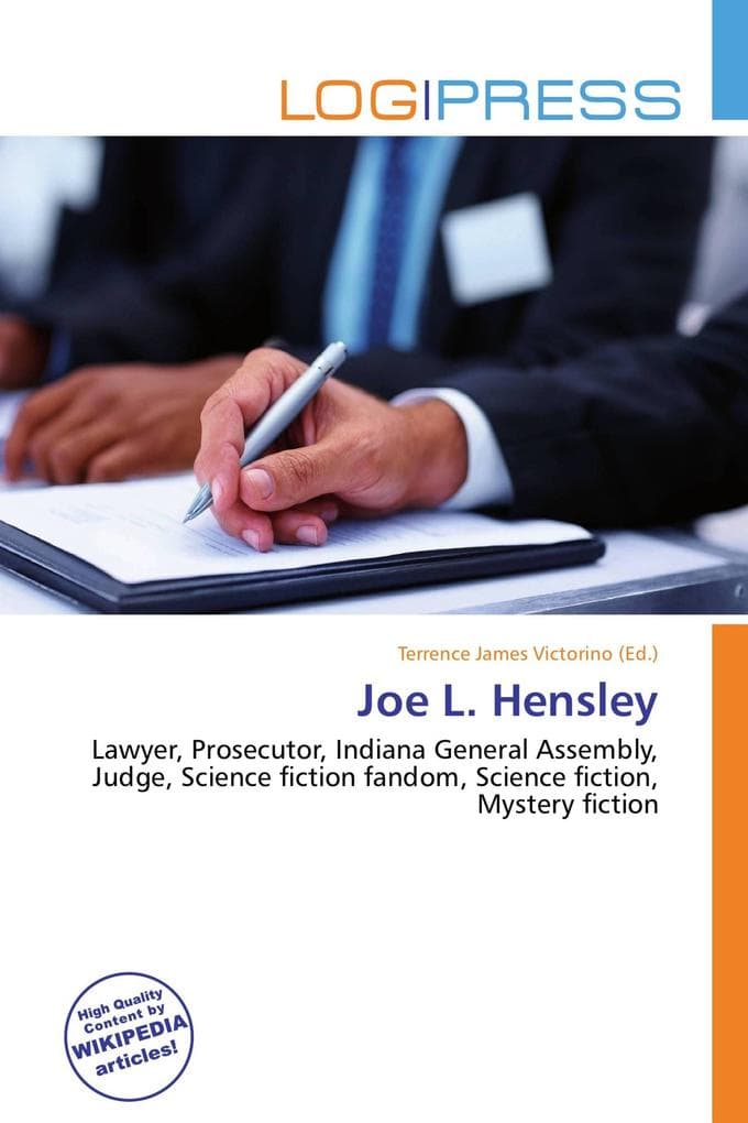Joe L. Hensley: Lawyer, Prosecutor, Indiana General Assembly, Judge, Science fiction fandom, Science fiction, Mystery fiction