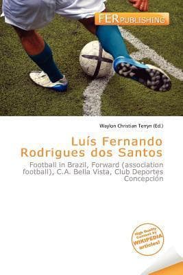 Luís Fernando Rodrigues dos Santos: Football in Brazil, Forward (association football), C.A. Bella Vista, Club Deportes Concepción
