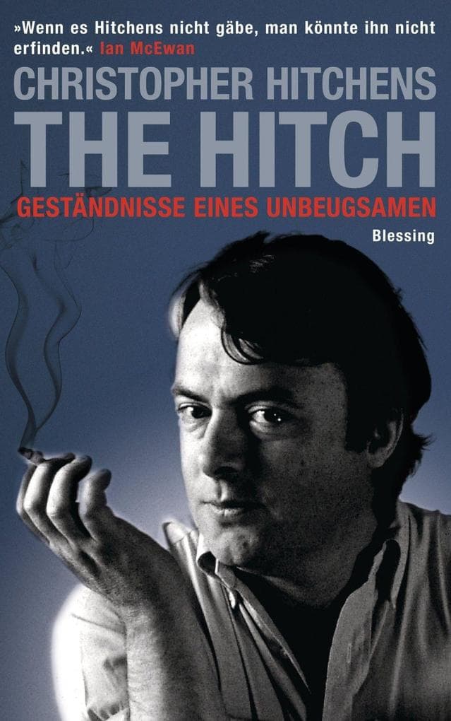 The Hitch: Geständnisse eines Unbeugsamen
