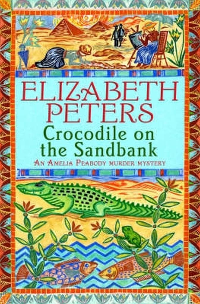 Crocodile on the Sandbank: Miss Marple crossed with Indiana Jones!