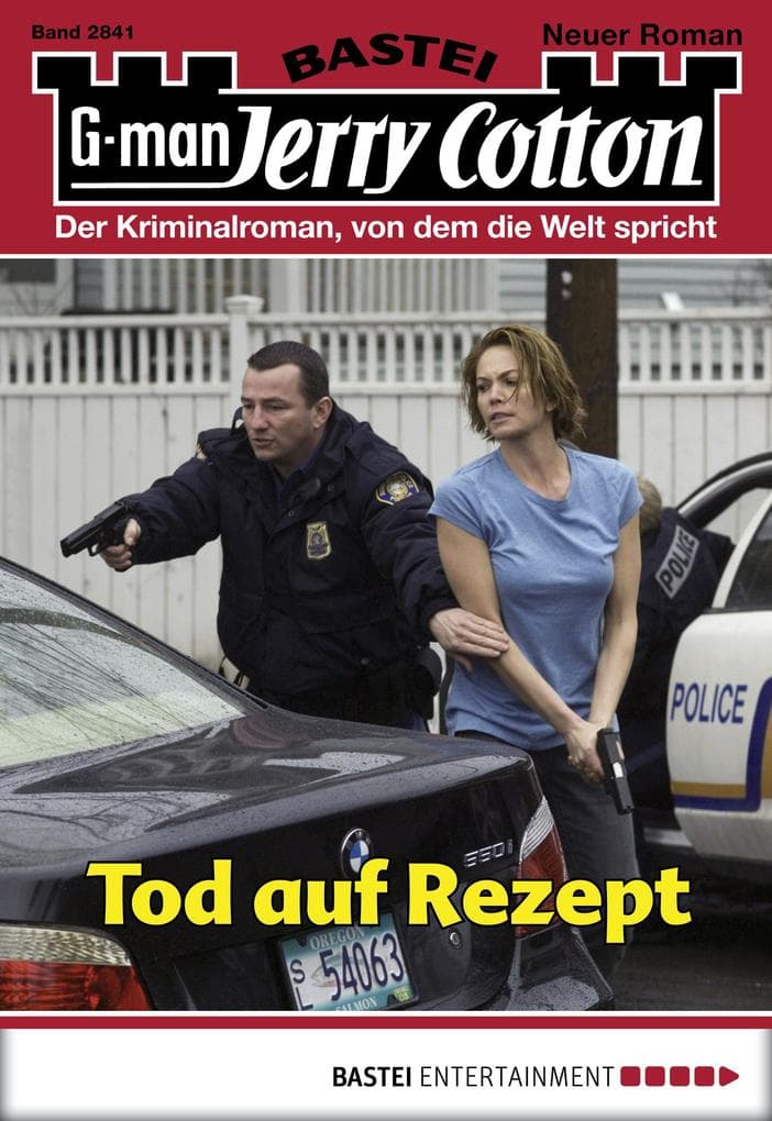 Jerry Cotton 2841: Tod auf Rezept